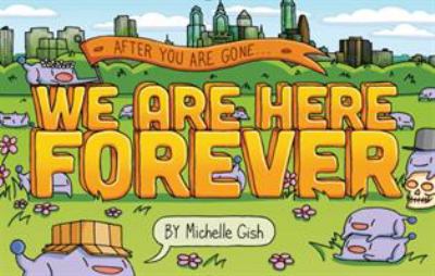 We are here forever /