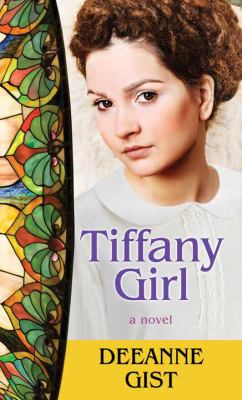 Tiffany Girl [large type] : a novel /