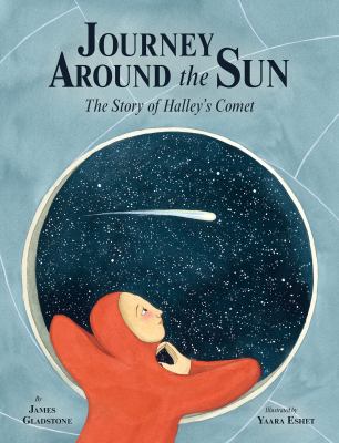 Journey around the sun : the story of Halley's comet /