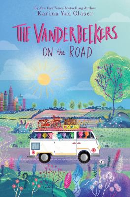 The Vanderbeekers on the road /