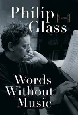 Words without music : a memoir /
