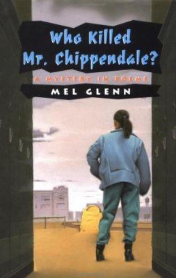 Who killed Mr. Chippendale? : a mystery in poems /