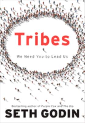 Tribes : we need you to lead us /
