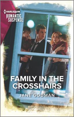 Family in the crosshairs /