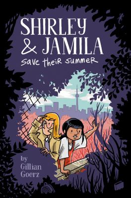 Shirley and Jamila save their summer /