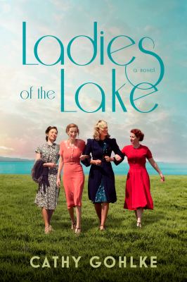 Ladies of the lake : a novel /