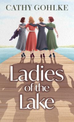 Ladies of the lake [large type] /