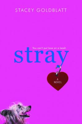 Stray : a novel /