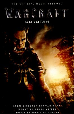 Warcraft : Durotan /