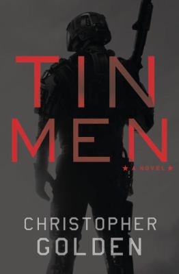 Tin men : a novel /
