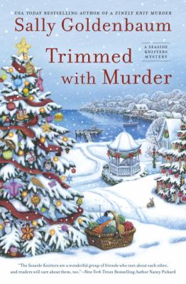 Trimmed with murder : a seaside knitters mystery /