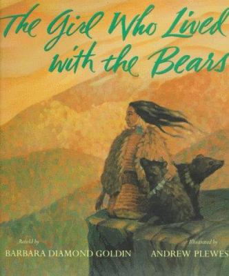 The girl who lived with the bears /