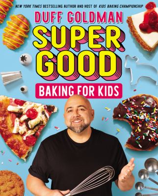 Super good baking for kids /
