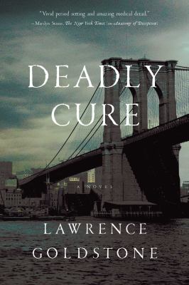 Deadly cure : a novel /