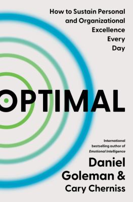 Optimal : how to sustain personal and organizational excellence every day /