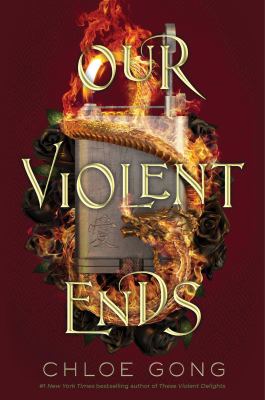 Our violent ends /
