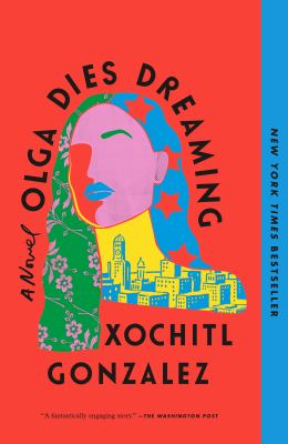 Olga dies dreaming [book club bag] /