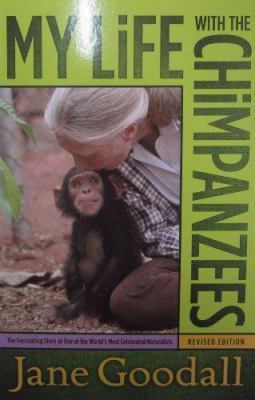 My life with the chimpanzees /