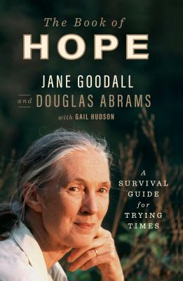 The book of hope : [large type] a survival guide for trying times /