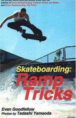 Skateboarding : ramp tricks /