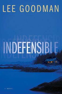 Indefensible : a novel /