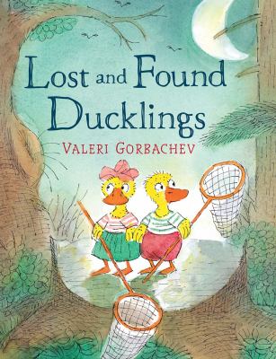 Lost and found ducklings /