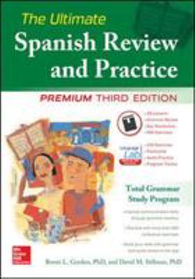 The ultimate Spanish review and practice : mastering Spanish grammar for confident communication /