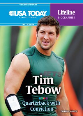 Tim Tebow : quarterback with conviction /