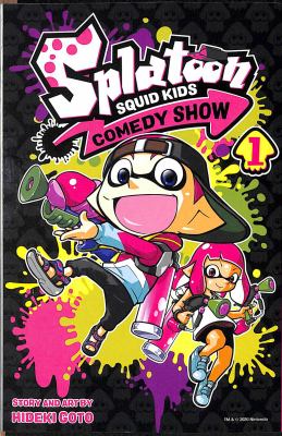 Splatoon. Squid kids comedy show. Vol. 1 /