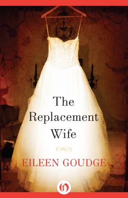 The replacement wife [large type] /