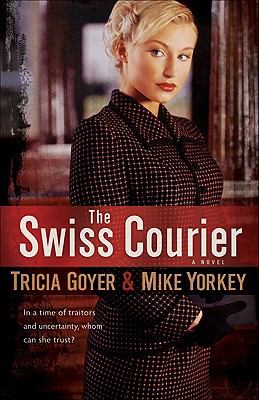 The Swiss courier : a novel /
