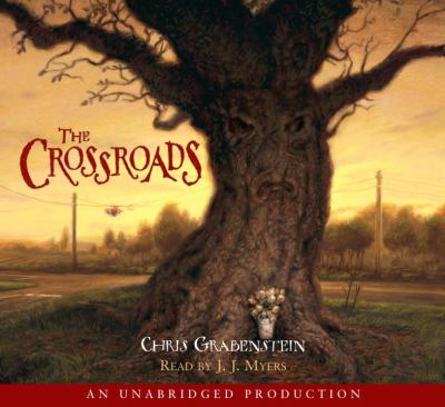 The crossroads [compact disc, unabridged] /