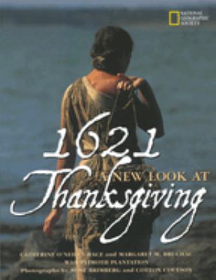 1621 : a new look at Thanksgiving /