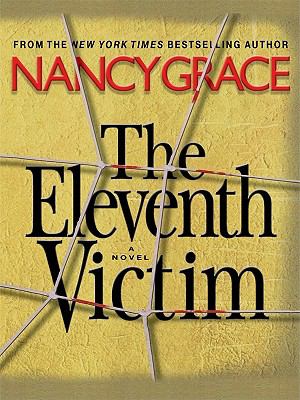 The eleventh victim [large type] /
