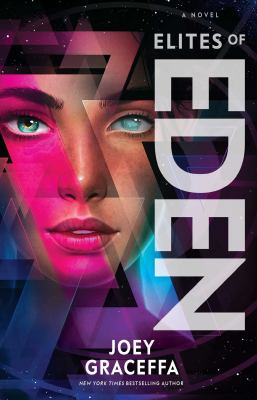 Elites of Eden : a novel / 2