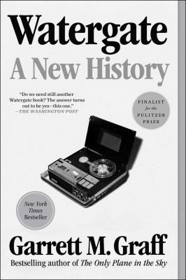 Watergate : a new history /