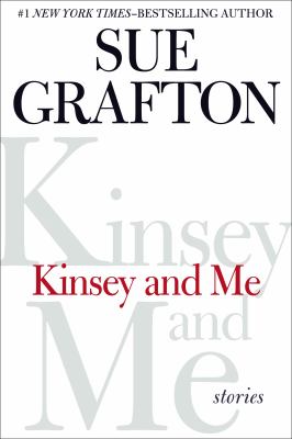 Kinsey and Me : Stories /