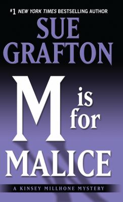 M is for malice [large type] : a Kinsey Millhone mystery /