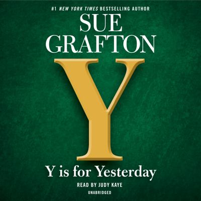 Y is for yesterday [compact disc, unabridged] /