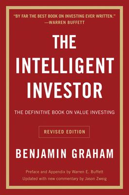 The intelligent investor : a book of practical counsel /