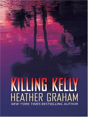 Killing Kelly [large type] /
