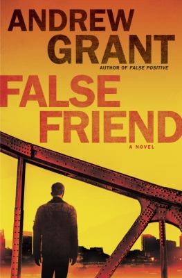 False friend : a novel /