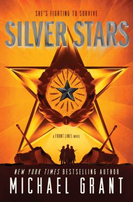 Silver stars : a Front lines novel /