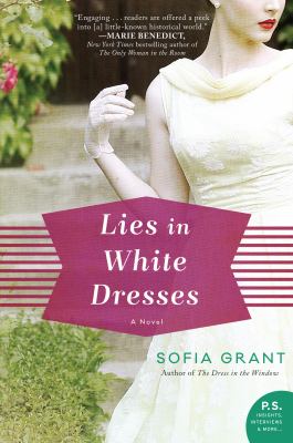 Lies in white dresses : a novel /