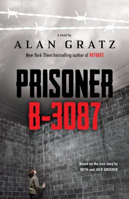 Prisoner B-3087 /