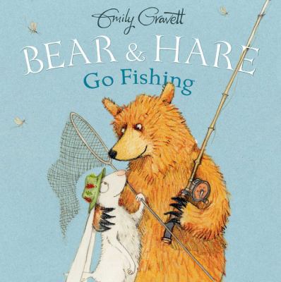 Bear & Hare go fishing /