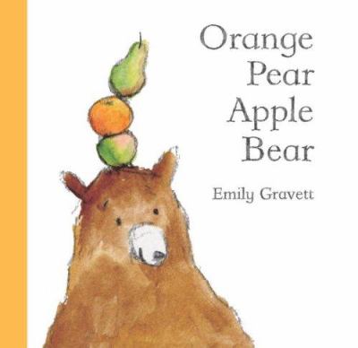 Orange pear apple bear /