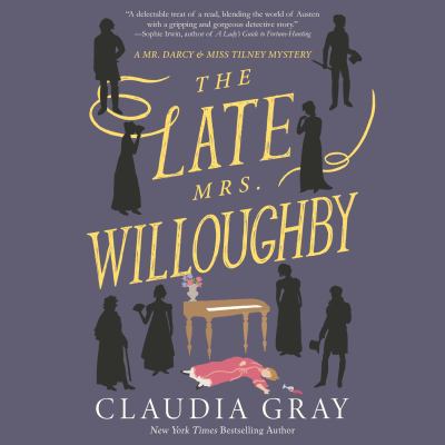 The late mrs. willoughby [eaudiobook] : A novel.