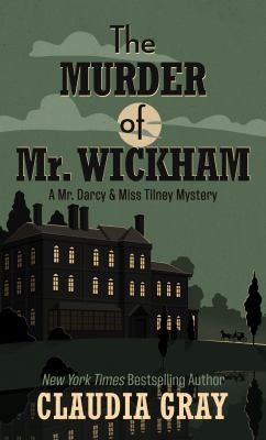 The murder of Mr. Wickham [large type] /