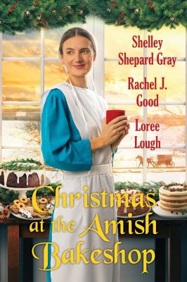 Christmas at the Amish bakeshop /